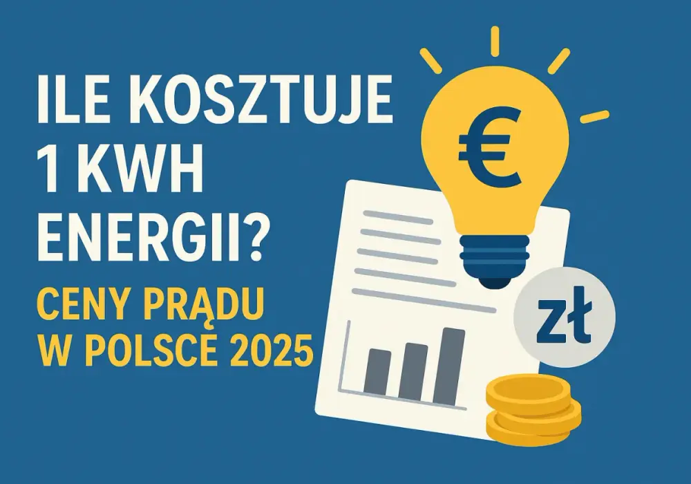 Po ile jest kilowat prądu? Ceny, które Cię zaskoczą w 2025 roku